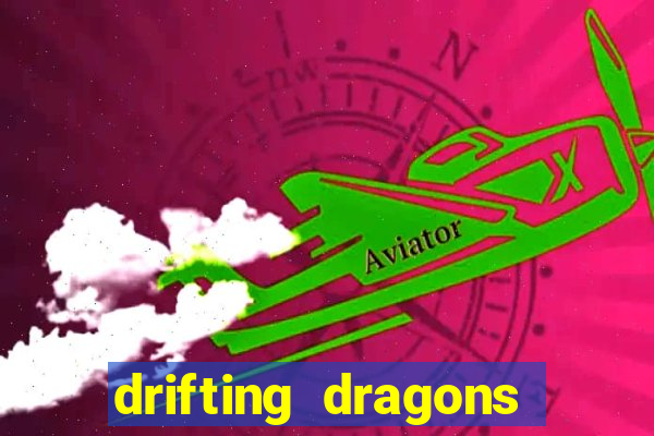 drifting dragons season 2